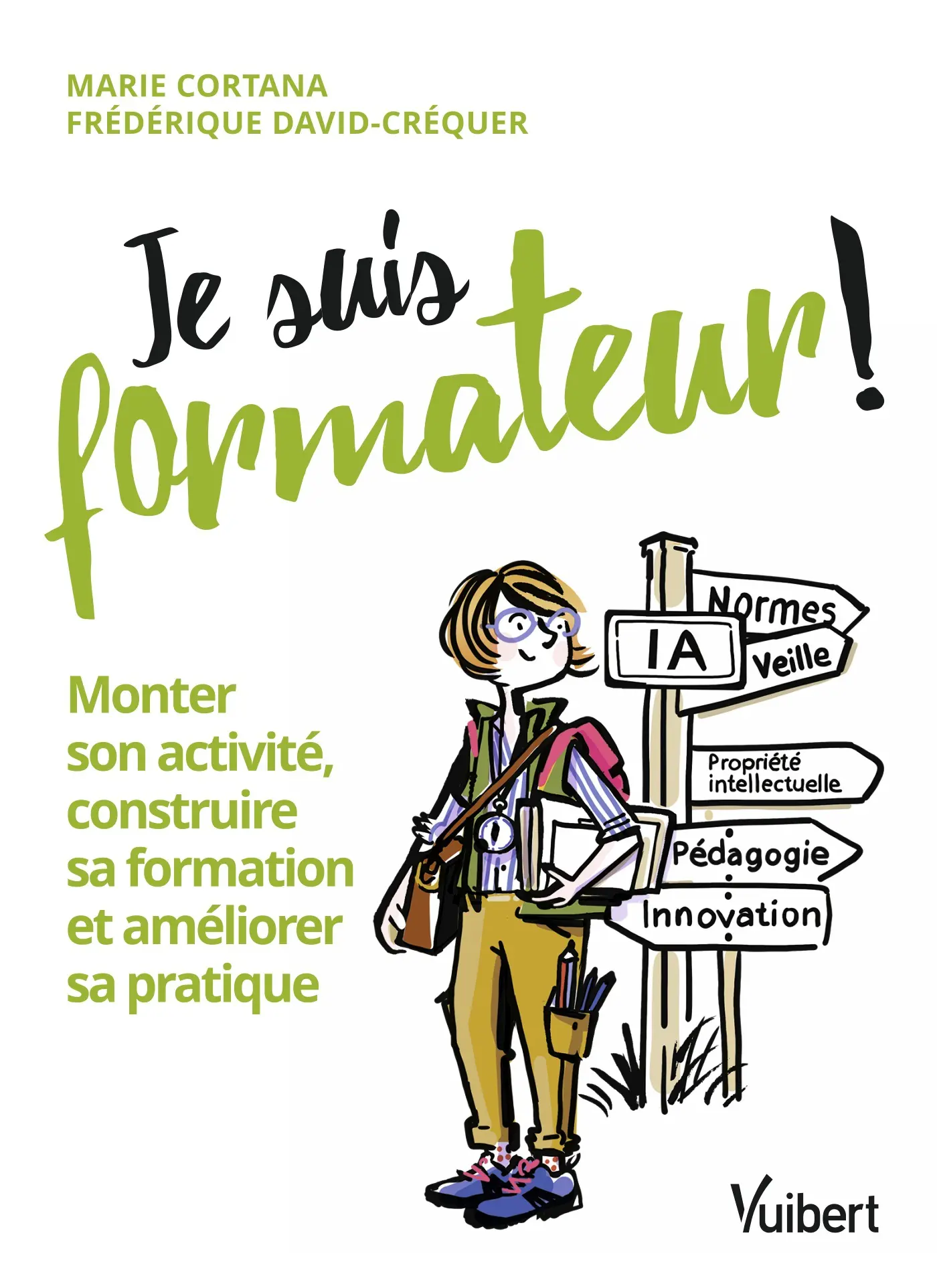Couverture de Je suis formateur, de Marie Cortana et Frédérique David-Créquer.
